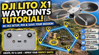 DJI Lito X1 Waypoints Tutorial | DJI RC N3 Setup, Point of Interest & Saving Your Missions