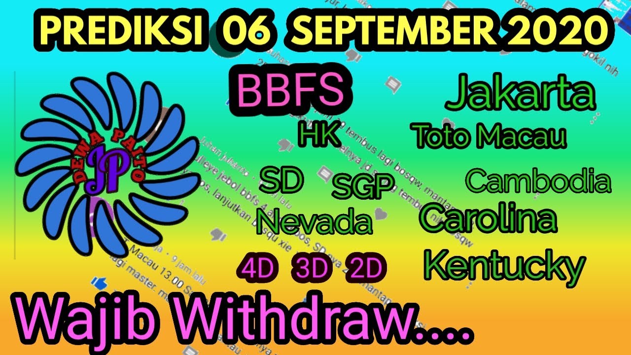 Prediksi 06 September 2020 Bbfs Angka Main Jitu Toto Macau Hk Sd Sgp Jakarta 4d 3d 2d Youtube