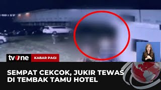 Juru Parkir Hotel di Banyumas Tewas Ditembak Pengunjung | Kabar Pagi tvOne