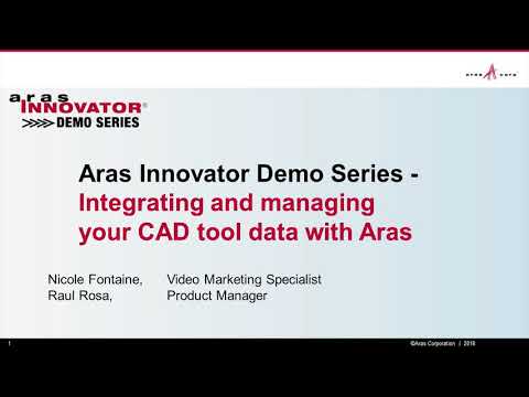Integrating and Managing Your CAD Tool Data with Aras