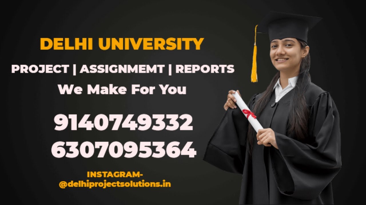 DELHI UNIVERSITY SYNOPSIS | DU SYNOPSIS | MINOR PROJECT | MAJOR PROJECT| 