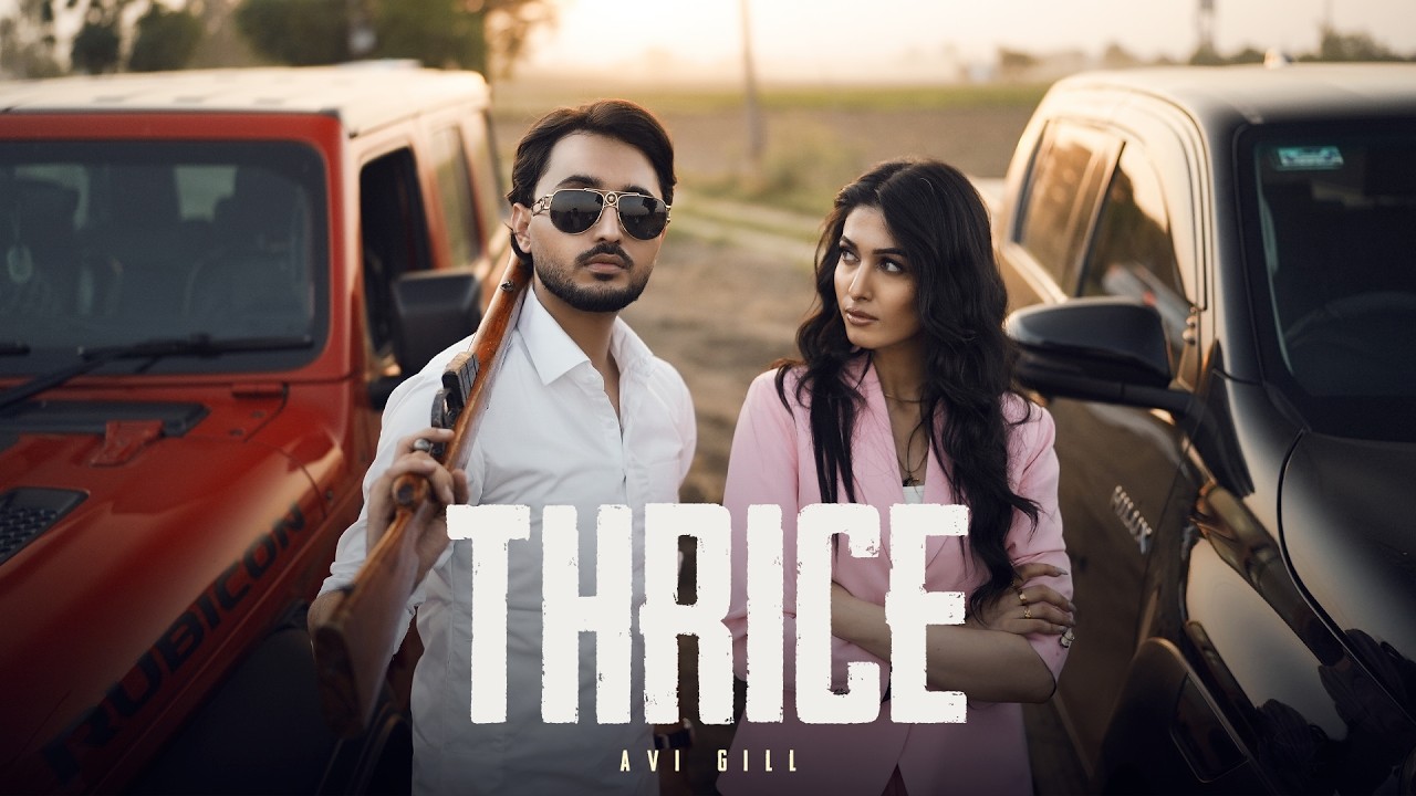 Obejrzyj Thrice : Avi Gill l Gurlez akhtar l Freezzy l Navjeet LovelylAmrita Amme :Latest Punjabi songs 2026 w YouTube Obejrzyj Thrice : Avi Gill l Gurlez akhtar l Freezzy l Navjeet LovelylAmrita Amme :Latest Punjabi songs 2026 w YouTube