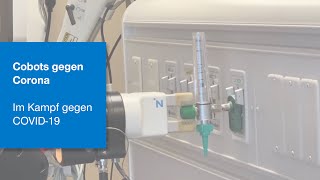 Cobots gegen Corona - wie Cobots im Krankenhaus beim Kampf gegen eine COVID19-Infektion unterstützen