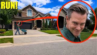 If you ever see Him on your street... Lock your doors and don't go outside (he is bad)