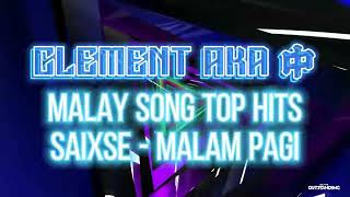 Malay Song Top Hits - Ring Ring x Malampagi x Kau Tigakan Cinta x Kongsi by Clement