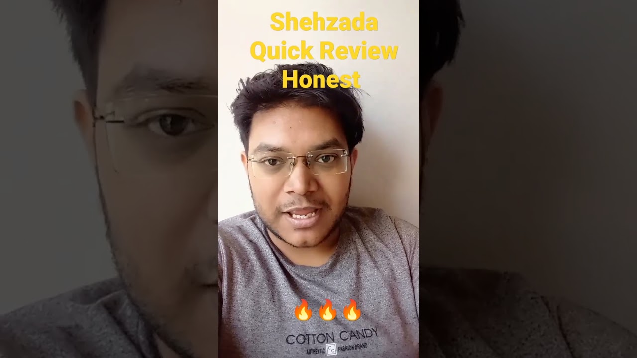 Shehzada Review 