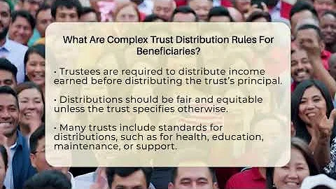 What Are Complex Trust Distribution Rules For Beneficiaries? - Your Civil Rights Guide