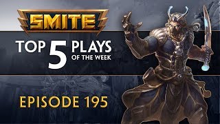 SMITE - Top 5 Plays #195