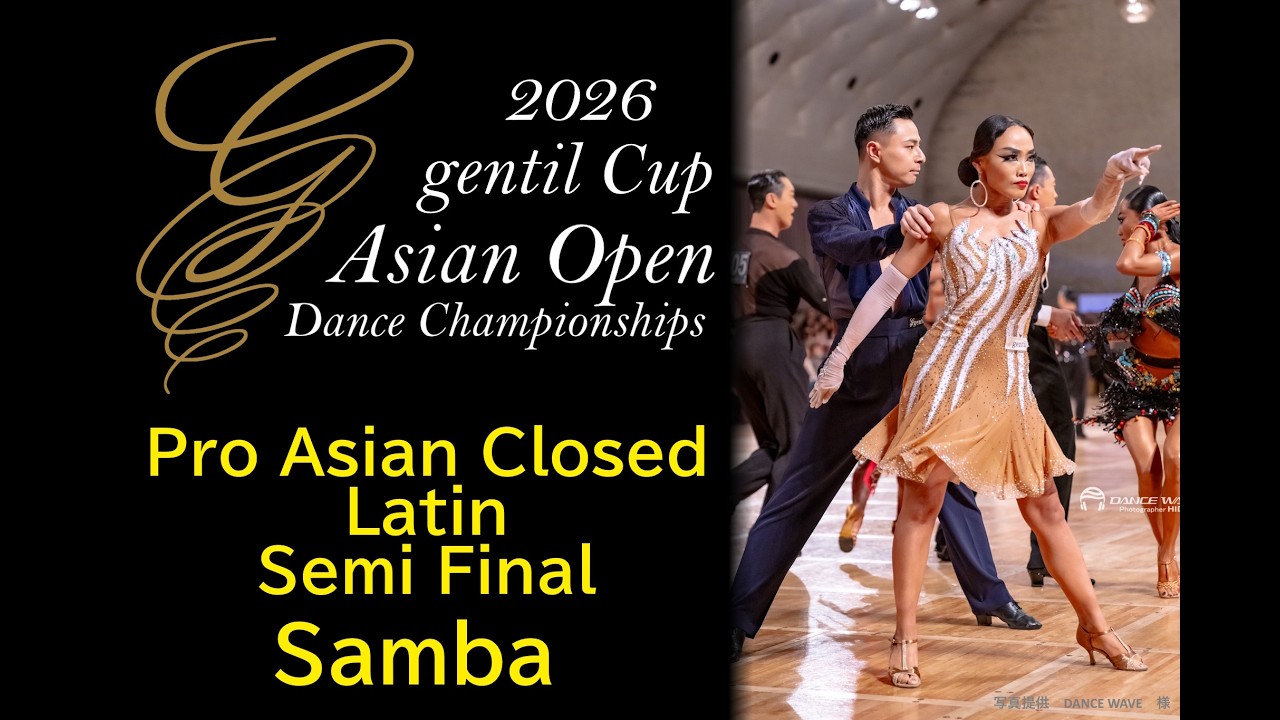 2026 gentil Cup Asian Open Dance Championships Pro Asian Closed