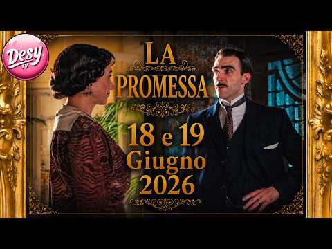 Video La Promessa - Anticipazioni 18 e 19 Giugno 2026 - ANGELA TROVA IL DOCUMENTO CHE INCASTRA LORENZO