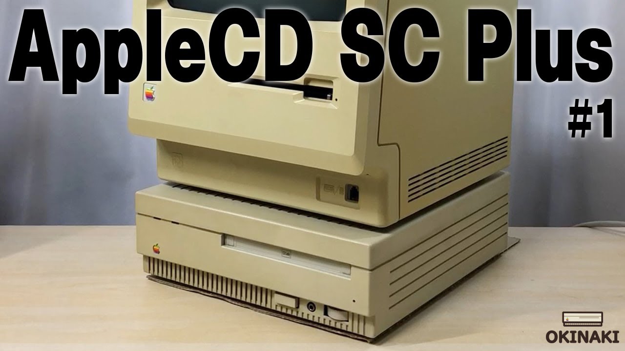 Apple CD SC Plus Restoration Project #1.SONY CDU-541-22 - YouTube