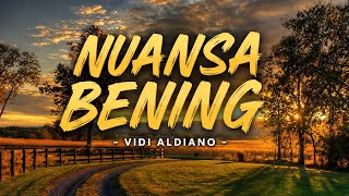 NUANSA BENING - VIDI ALDIANO (COVER) | Full Cover Paling Menyentuh 2026 🎙️