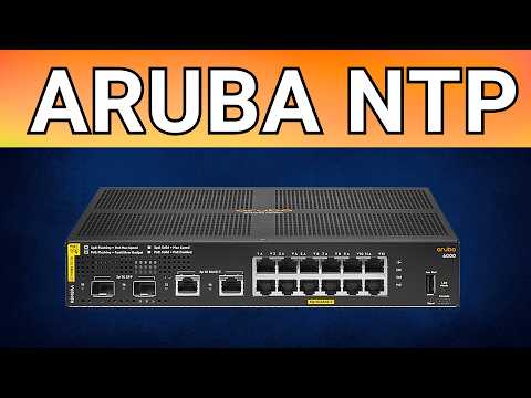 How to Configure NTP on Aruba Switch | Sync Time with Ubuntu