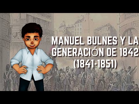 Manuel Bulnes y la Generación de 1842 (1841-1851) | Historia de Chile #28