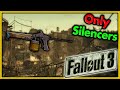 Can i beat fallout 3 with only silencers  mdbs bethesda challenges