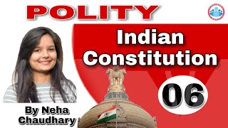 Indian Constitution (Class-6), Indian Polity Class, Indian Polity by Neha Mam