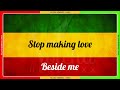 BB Seaton & The Gaylads - Stop Making Love (Lyrics)
