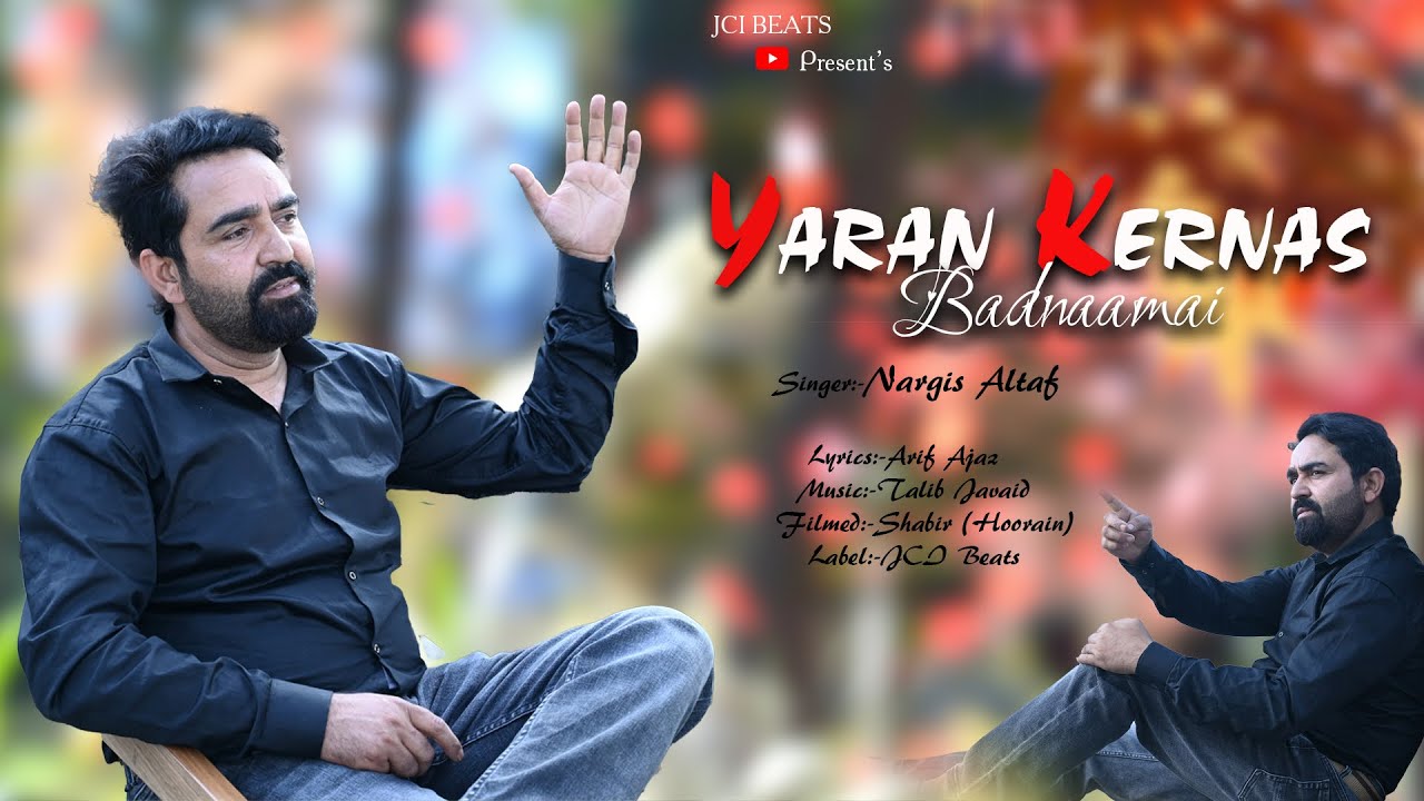⁣YARAN KERNAS BADNAAMAI | Nargis Altaf | Arif Ajaz | JCI Beats #trending 