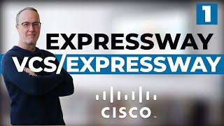 VCS, Expressway, & Licensing - Cisco Expressway Series [1]