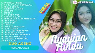 NYANYIAN RINDU - DUO AGENG ( Indri x Sefti ) ft Ageng Music FULL ALBUM TERBARU 2022