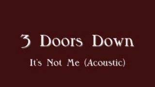 It's Not Me Acoustic chords