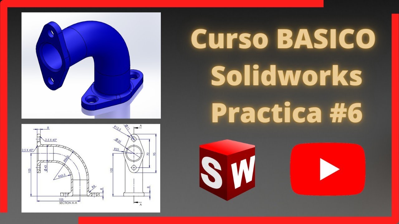 Tutorial principiantes 6 Solidworks - Beginners - YouTube
