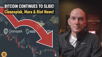 Bitcoin Continues To Slide, Is the End Near? Cleanspark, Mara & Riot News! Plus Latest Short Data!