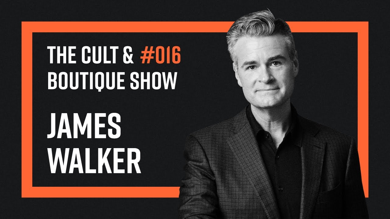 A Walk On The Wine Side | James Walker | The Cult & Boutique Show E016 ...