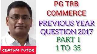 PG TRB COMMERCE PREVIOUS YEAR QUESTION 2017 WITH ANSWER PART-I ( 1 TO 35 ) screenshot 2