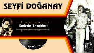 Seyfi Doğanay  - Kaderin Tuzakları