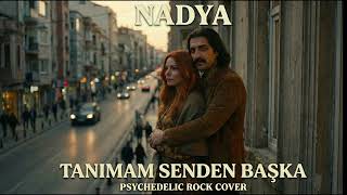 Tanımam Senden Başka (Anadolians Records / Psychedelic Anatolian Rock)