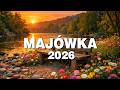 MAJÓWKA 2026 -- Najlepsza Radiowa Muzyka 2026 --  Oficjalny mix Radia ESKA