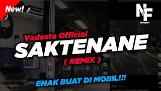 SAKTENANE - VADESTA  VIRAL TIKTOK!!! Sliramu Paling Tak Sayang ( Remix Version )