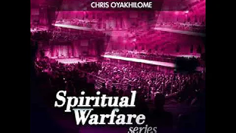 SPIRITUAL WARFARE PART 4 BY REV  DR  CHRIS OYAKHILOME DSC DSC DD