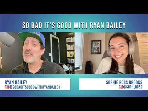 Pop Culture RoundUp with Sophie Ross Brooks - June 29, 2026 - So Bad It's Good with Ryan Bailey