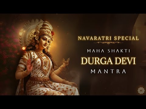 Maha Shakti Durga Devi Mantra Navratri Special Mantras For Protection Non Stop 1 Hour Chant 