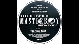 Masterboy • I Got To Give It Up (Guitana Mix) (1994)