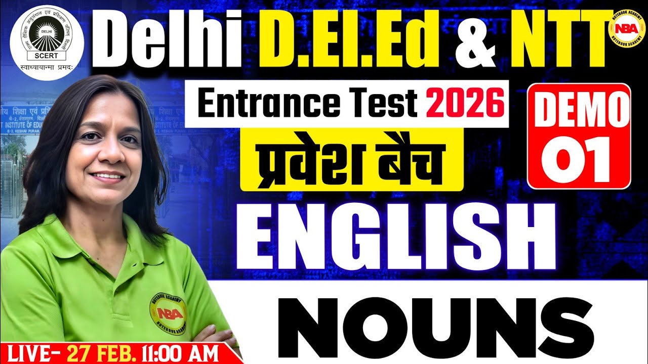 Delhi D.El.Ed & NTT 🔥 English Demo Class 1 | Nouns | Vibha Mam