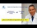 ¿Qué es la Pérdida de Capacidad Laboral - PCL? - Decreto 1507 de 2014