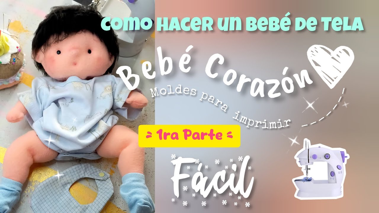 Cómo hacer un Bebé de Tela 🩷 | paso a paso | Parte 1