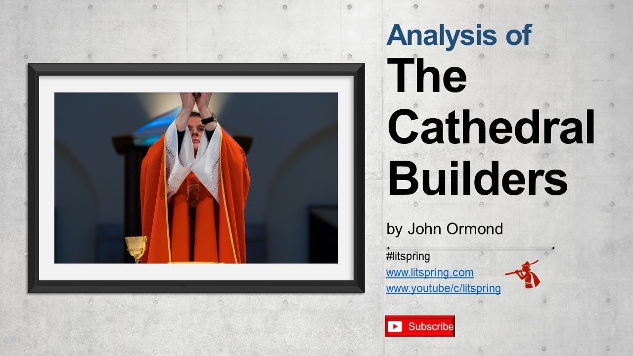 Analysis of The Cathedral Builders by John Ormond YouTube