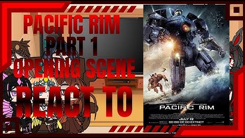 Kaiju girls react to Pacific Rim Part 1 Opening scene Gacha club (Godzilla and Kong)