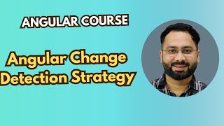 #23 Angular Change Detection Strategy: Optimize Performance in Angular Apps