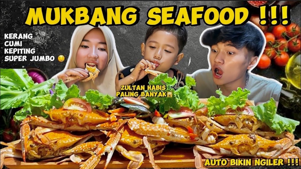 MUKBANG SEAFOOD CUMI+KEPITING+KEPITING JUMBO MASAKAN MAMA CICI BIKIN NGILER !!!