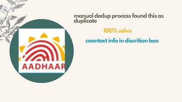 manual dedup process found this as duplicate/आधार डुप्लीकेट बता रहा है क्या करें
