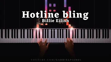 Billie Eilish - Hotline bling (Piano Cover)