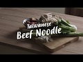 Taiwanese beef noodles