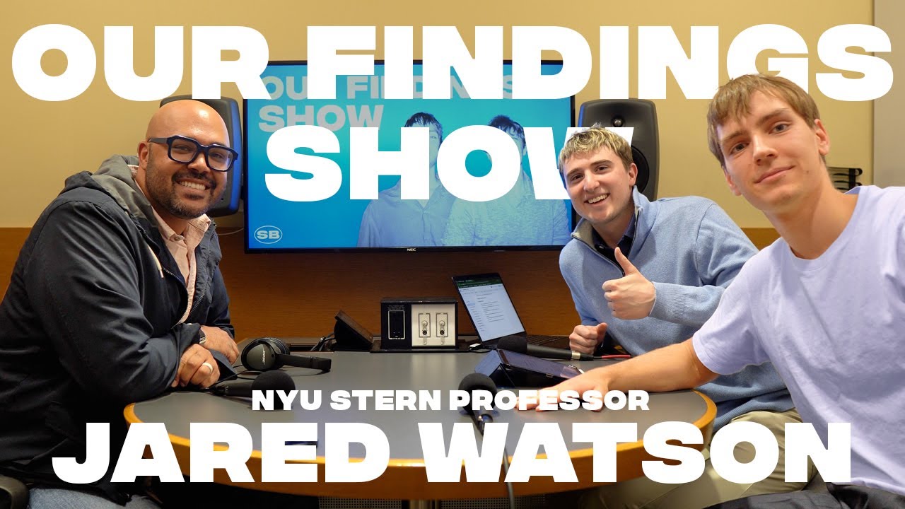 NYU Stern Professor Jared Watson On Finding Your True Passion | Our Findings Show