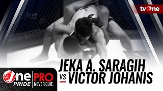 One Pride MMA #2: Jeka A. Saragih VS Victor Johanis