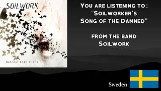 Soilwork - Soilworker&#39;s Song of the Damned